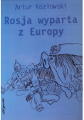 Rosja wyparta z Europy