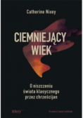 Ciemniejący wiek