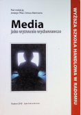 Media jako wyzwanie wychowawcze