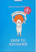 Zrób to kochanie