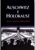 Powiększ Auschwitz i Holokaust — dylematy i wyzwania polskiej edukacji