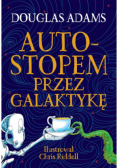 Autostopem przez Galaktykę. Edycja ilustrowana