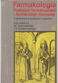 Farmakologia podstawy farmakoterapii i farmakologii klinicznej