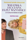 Wspaniała i kochana przez wszystkich