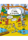 Z tatą w przyrodę