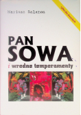 Pan Sowa i wredne temperamenty