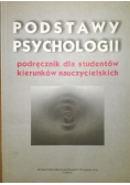 Podstawy psychologii Podręcznik dla studentów kierunków nauczycielskich