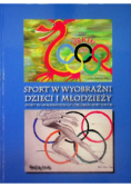 Sport w wyobraźni dzieci i młodzieży