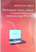 Przetwarzanie tekstów polskich w systemie tłumaczenia automatycznego POLENG
