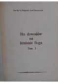 Sto dowodów na istnienie Boga, Tom I