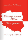 Edukacja domowa w Polsce Teoria i praktyka