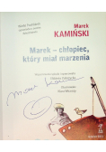 Marek chłopiec który miał marzenia
