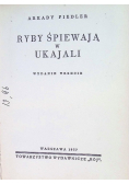 Ryby śpiewają w Ukajali 1937 r.