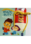 Wiążę buty. Już potrafię!