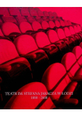 Teatr im Stefana Jaracza w Łodzi 1888 2008