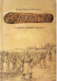 Starobielsk w oczach ocalałych jeńców