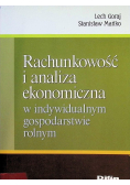 Rachunkowość i analiza ekonomiczna w indywidualnym gospodarstwie rolnym