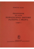 Przewodnik do nauki Powszechnej Historii Państwa i Prawa część I