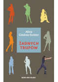 Żadnych trupów
