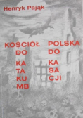 Kosciół do katakumb Polska do kasacji