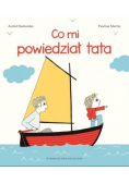 Co mi powiedział tata Nowa
