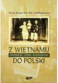 Z Wietnamu do Polski