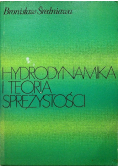Hydrodynamika i teoria sprężystości