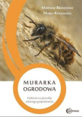 Murarka ogrodowa hodowla na potrzeby własnego gospodarstwa