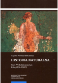 Historia naturalna Tom IV: Ziołolecznictwo