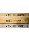 Behawiorysta / Iluzjonista / Ekstremista