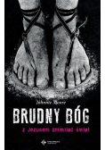 Brudny Bóg