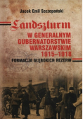 Landszturm W Generalnym Gubernatorstwie Warszawskim 1915 do 1918