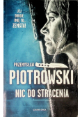 Nic do stracenia