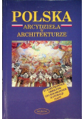 Polska Arcydzieła w architekturze