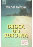 Droga do zdrowia