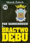 Pan Samochodzik i Bractwo Dębu Tom 99