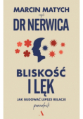 Bliskość i lęk Jak budować lepsze relacje