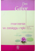Marzenia w zasięgu ręki