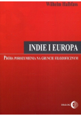 Indie i Europa Próba porozumienia na gruncie filozoficznym