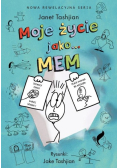 Moje życie jako mem