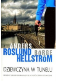 Dziewczyna w tunelu
