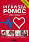 Ilustrowany poradnik Pierwsza pomoc