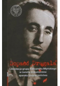 Dopaść Drągala Likwidacja grupy Młyńskiego