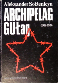 Archipelag Gułag 1918 - 1956