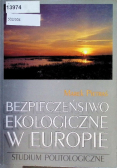 Bezpieczeństwo ekologiczne w Europie