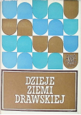 Dzieje ziemi drawskiej