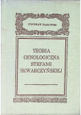 Teoria Genologiczna Stefanii Skwarczyńskiej