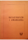 Katastrofizm i awangarda