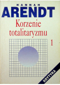 Korzenie totalitaryzmu Tom 2
