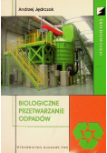 Biologiczne przetwarzanie odpadów